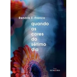 QUANDO AS CORES DO SETIMO...