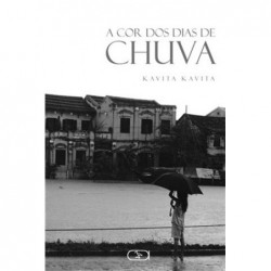 A COR DOS DIAS DE CHUVA