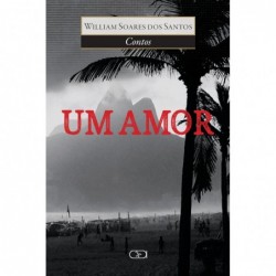 Um amor - Santos, William...