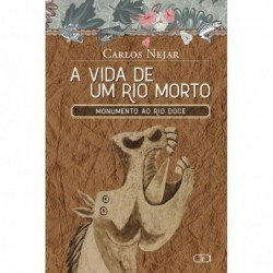A vida de um rio morto -...