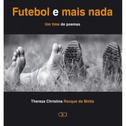 Futebol e mais nada -...