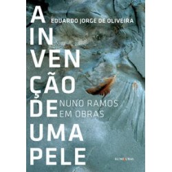 INVENCAO DE UMA PELE, A -...