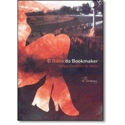 O rabo do Bookmaker