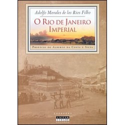 O Rio de Janeiro Imperial...