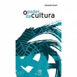 O poder da cultura - Brant,...