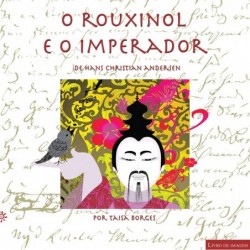 O rouxinol e o imperador -...