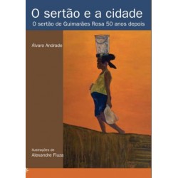 O SERTÃO E A CIDADE