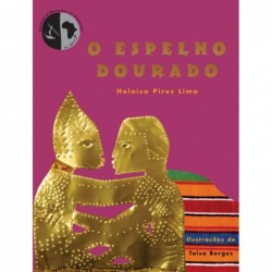 O espelho dourado - Lima,...