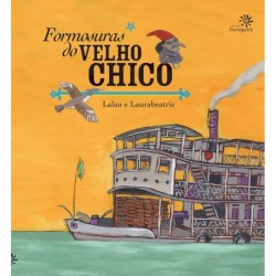 Formosuras do velho Chico -...