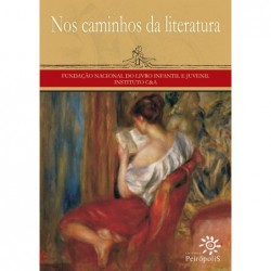 Nos caminhos da literatura...