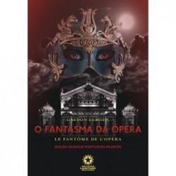 O FANTASMA DA OPERA - ED...