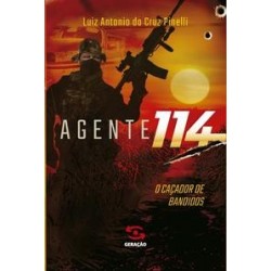 Agente 114 - Pinelli, Luiz...