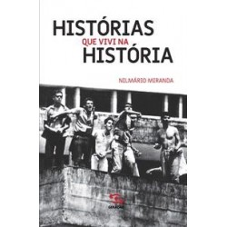 Histórias que vivi na...