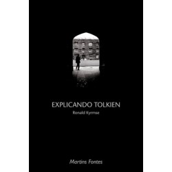 EXPLICANDO TOLKIEN -...