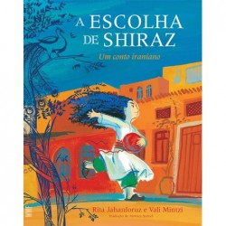 A Escolha de Shiraz - Um...