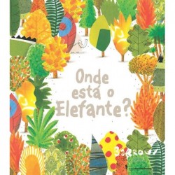 ONDE ESTA O ELEFANTE? -...