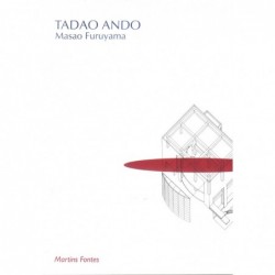 TADAO ANDO - FURUYAMA, MASAO