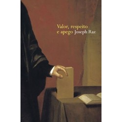 VALOR, RESPEITO E APEGO -...