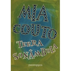 Terra sonâmbula - Mia Couto