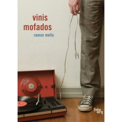 VINIS MOFADOS, RAMON MELLO