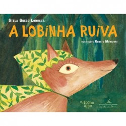 LOBINHA RUIVA, A