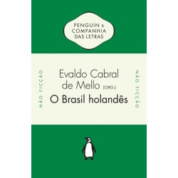 O Brasil holandês - Evaldo...