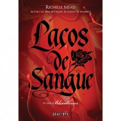 LACOS DE SANGUE - SEGUINTE