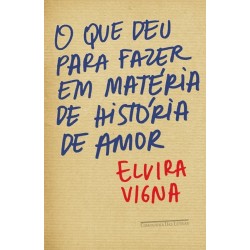 O que deu para fazer em...