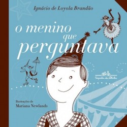 O menino que perguntava -...