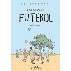 Uma história de futebol -...