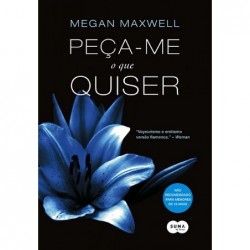 Peça-me o que quiser -...