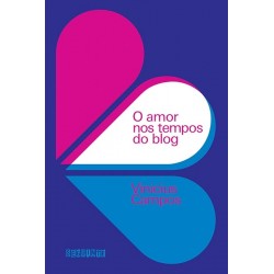 O amor nos tempos do blog -...