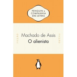 O Alienista - Machado De Assis