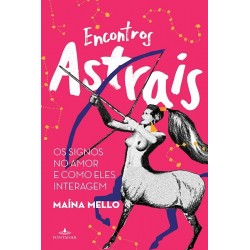 Encontros astrais - Maína...