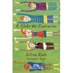 O clube dos contrários -...