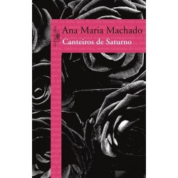 Canteiros de saturno - Ana...
