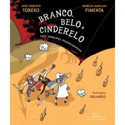 Branco, Belo e Cinderelo -...