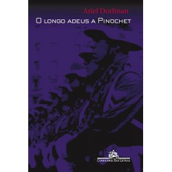 O longo adeus a Pinochet -...