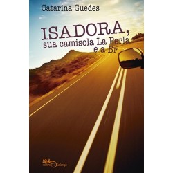 ISADORA, SUA CAMISOLA LA...