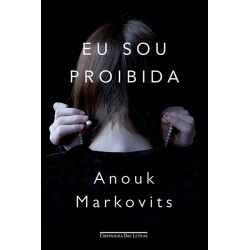 Eu sou proibida - Anouk...