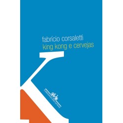 King kong e cervejas -...