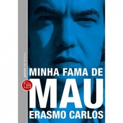 Minha fama de mau - Erasmo...
