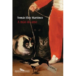 A mão do amo - Tomás Eloy...