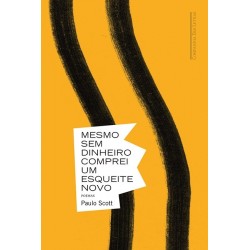 Mesmo sem dinheiro comprei...