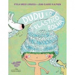 Dudu e o plástico bolha -...