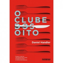O Clube dos Oito - Daniel...