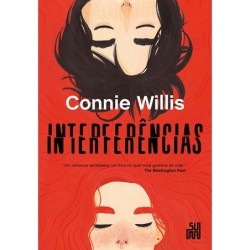 Interferências - Connie Willis