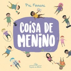 Coisa de menino - Pri Ferrari