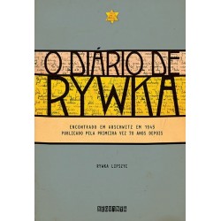O diário de Rywka - Rywka...