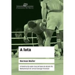 A luta - Norman Mailer